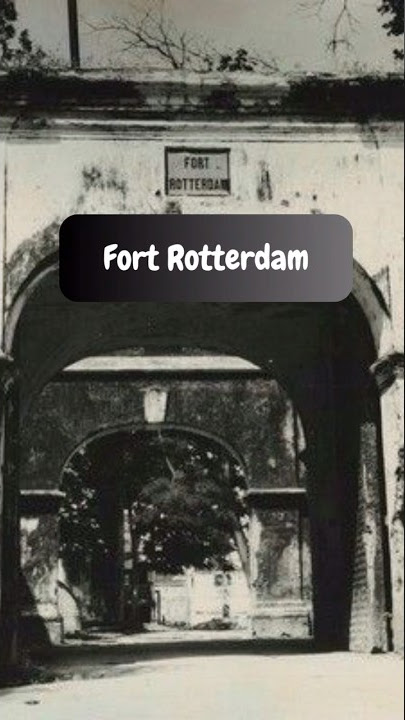 Salah satu Benteng terAngker di Indonesia~Fort Rotterdam~