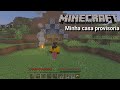 Construindo minha casa no Minecraft pe