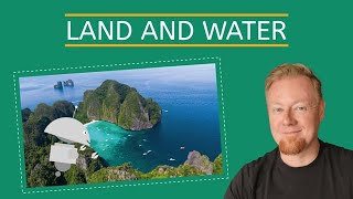 Land and Water- World Geography for Teens!