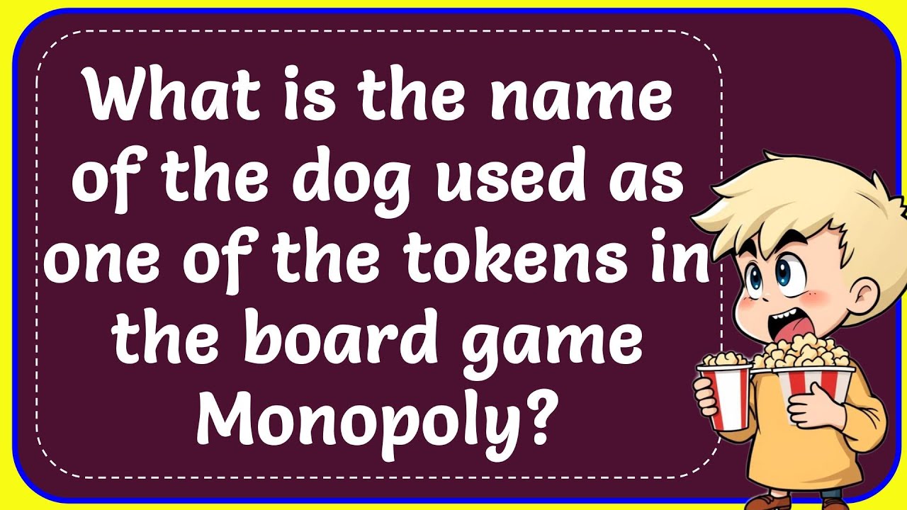 What is the name of the dog used as one of the tokens in the board