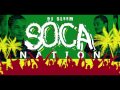 Dj sleem presents soca nation 2017 soca mixtape