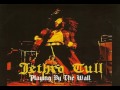 Jethro tull  playing by the wall  berlin germany 1972  bootleg
