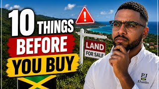 Do These 10 Things BEFORE You Buy Land in Jamaica