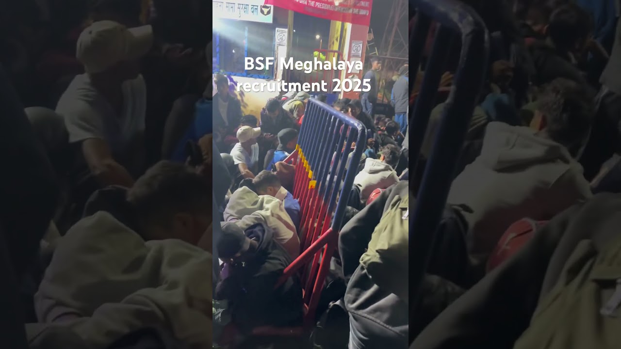 BSF Meghalaya recruitment 2025