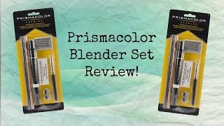 Prismacolor Blender Set Review!
