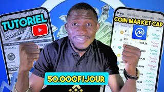 Comment Gagner 50000F Par Jours Avec Coinmarketcap Tutoriel