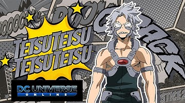 My Hero Academia Tetsutetsu Tetsutetsu Dcuo Style