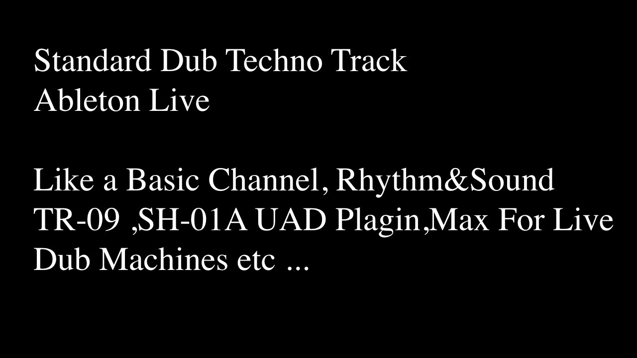 Standard Dub Techno Track Ableton Live Like a Basic Channel Rhythm ...