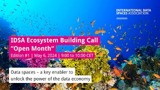 IDSA Ecosystem Building Call Open Month | Edition 1 | May 6, 2024