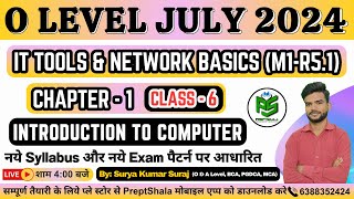 Day 6 || IT Tools For O Level || IT Tools and Network Basics (M1-R5.1) For O Level || PreptShala