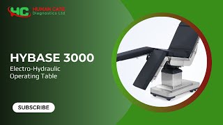 Hybase 3000 Electro-Hydraulic Operating Table | Human Care Diagnostic Ltd