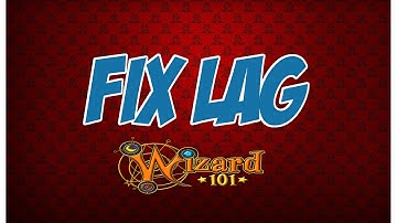 Wizard101| HOW TO EASILY FIX LAG!!!