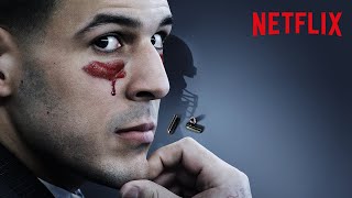 『内なる殺人者: アーロン・ヘルナンデスの素顔』予告編 - Netflix