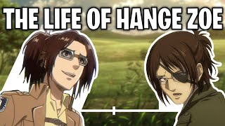 The Life Of Hange Zoë (Attack On Titan)