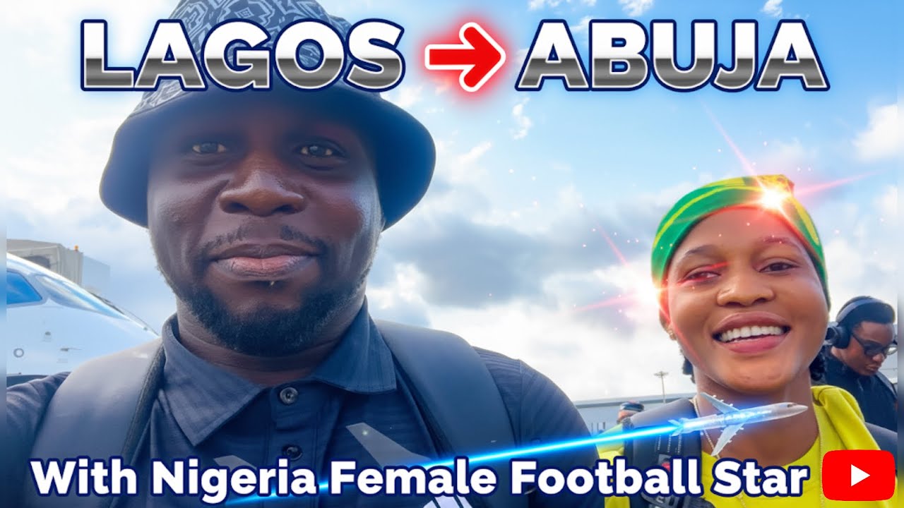 Lagos to Abuja Flight Vlog | Meeting Nigeria’s Female Football Star “Kira” | Ibom Air Experience 