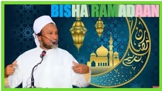 Ramadaan_Bishii_Barakada,Danbi_Dhaafka,Cadaab_Lagaa_Xorayn,||? Sh Xuseen Cali Jabuuti