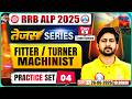 RRB ALP CBT 2 Turner Machinist/Fitter I ALP CBT 2 Tejas Series - 04, Turner Machinist/Fitter For ALP