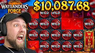 WAYLANDER FORGE FEATURE SPINS WENT CRAZY…