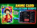 [2X💰] Anime Card Collection Script | BARRAGEHUB | Auto Buy Pack, Auto Open, Auto Tower &amp; More