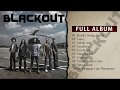 Blackout full album