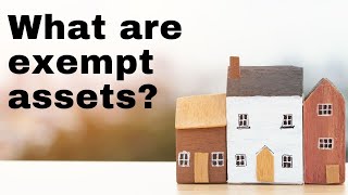 What are exempt assets?