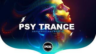 PSYTRANCE ● Gordon - Orphaned Land