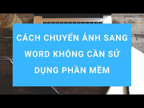 Cách Chuyển File Ảnh Sang Word không bị lỗi font