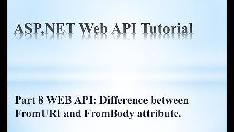 Difference between frombody and fromuri in web api