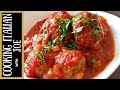 The World's Best Homemade Meatballs | Cooking Italian with Joe