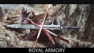 AMAZING NEW WEAPONS! Skyrim Mods - Royal Armory ( PC | XBOX One )