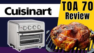 Cuisinart TOA 70 Review - Air Fryer Toaster Over With Grill