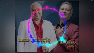 Mix Sin Amor También Se Vive Darío Gómez FT Luis Alberto Posada DJ Darwin Serna