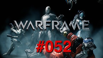 Warframe - Mars - Ultor 2/2 | #052 | PS4 | Digital Extremes