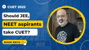 Why should JEE, NEET, CLAT aspirants write CUET? Books for preparing English & General Test |  SWS