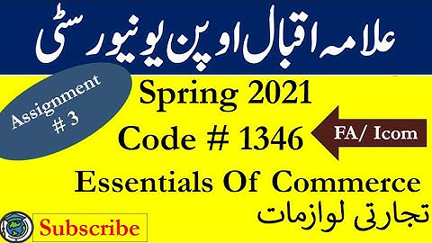 AIOU Code 346 Solved Assignment No.3 Spring  2021 | Subject: Essentials of Commerce | Level: FA/ICom