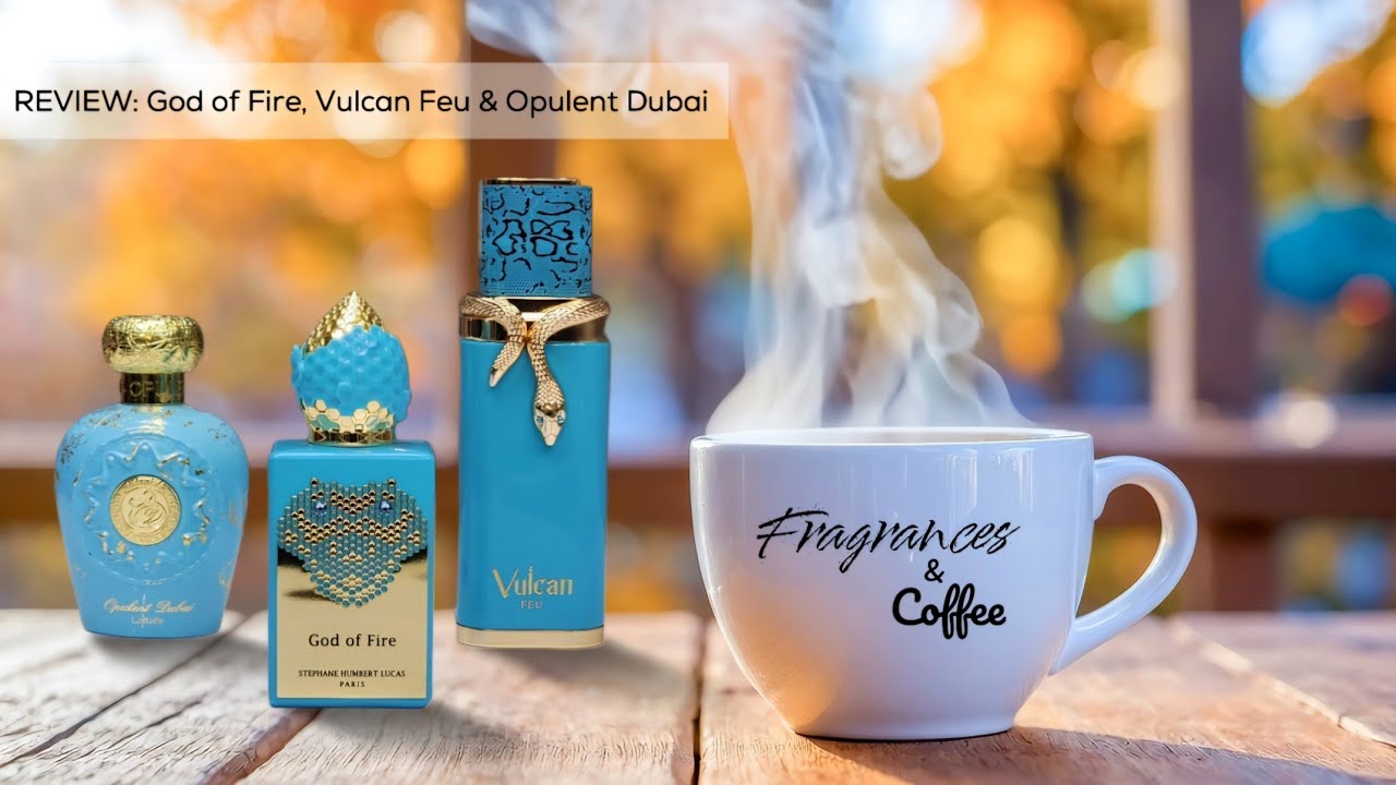 Review of God of Fire, Vulcan Feu, and Opulent Dubai