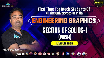 ENGINEERING GRAFHICS ( SECTION OF SOLIDS - 1) PRISM