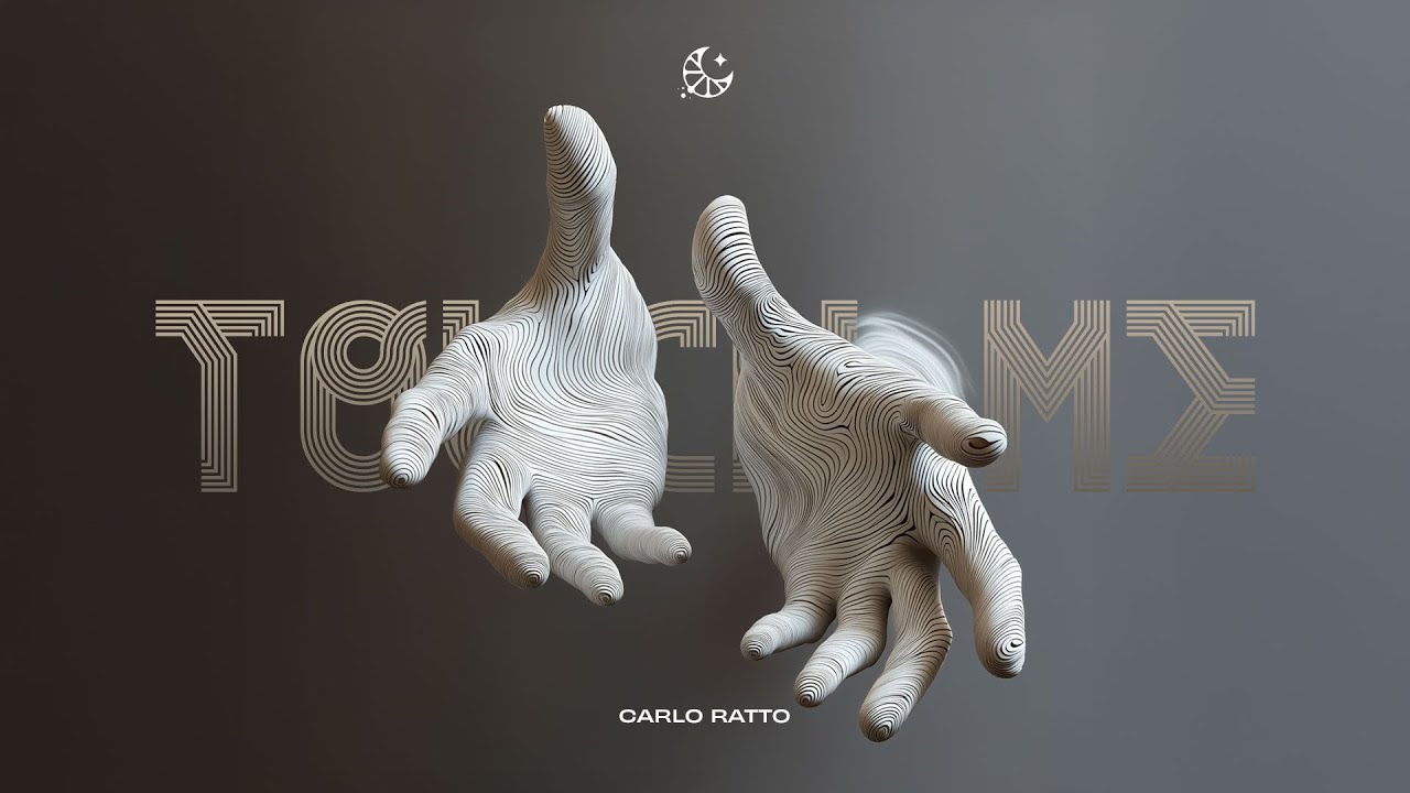 Watch Carlo Ratto - Touch Me on YouTube Watch Carlo Ratto - Touch Me on YouTube