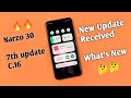 New Update Received in Realme Narzo 30 🥰| What's New? In this 7th Update| Best Update for camera🔥
