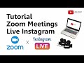 Tutorial Zoom Meetings Live di Instagram