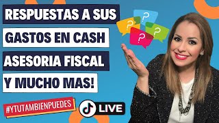 Gastos en Cash, Contabilidad vs Asesoria Fiscal vs Preparación de Impuestos y Mucho Mas! No. 115