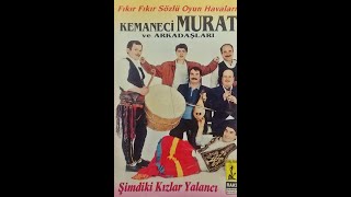 Kemaneci Murat Fıkır Fıkır Sözlü Oyun Havaları 2 - Ftmrc