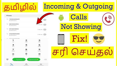 How to Fix Incoming Outgoing Calls Not Showing Problem In Mobile Tamil | VividTech