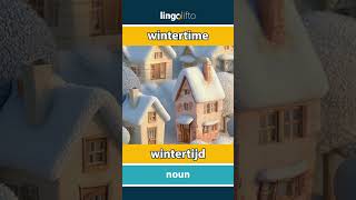 🇬🇧🇳🇱 wintertime - wintertijd : learn English : laten we Engels leren : vocabulary builder