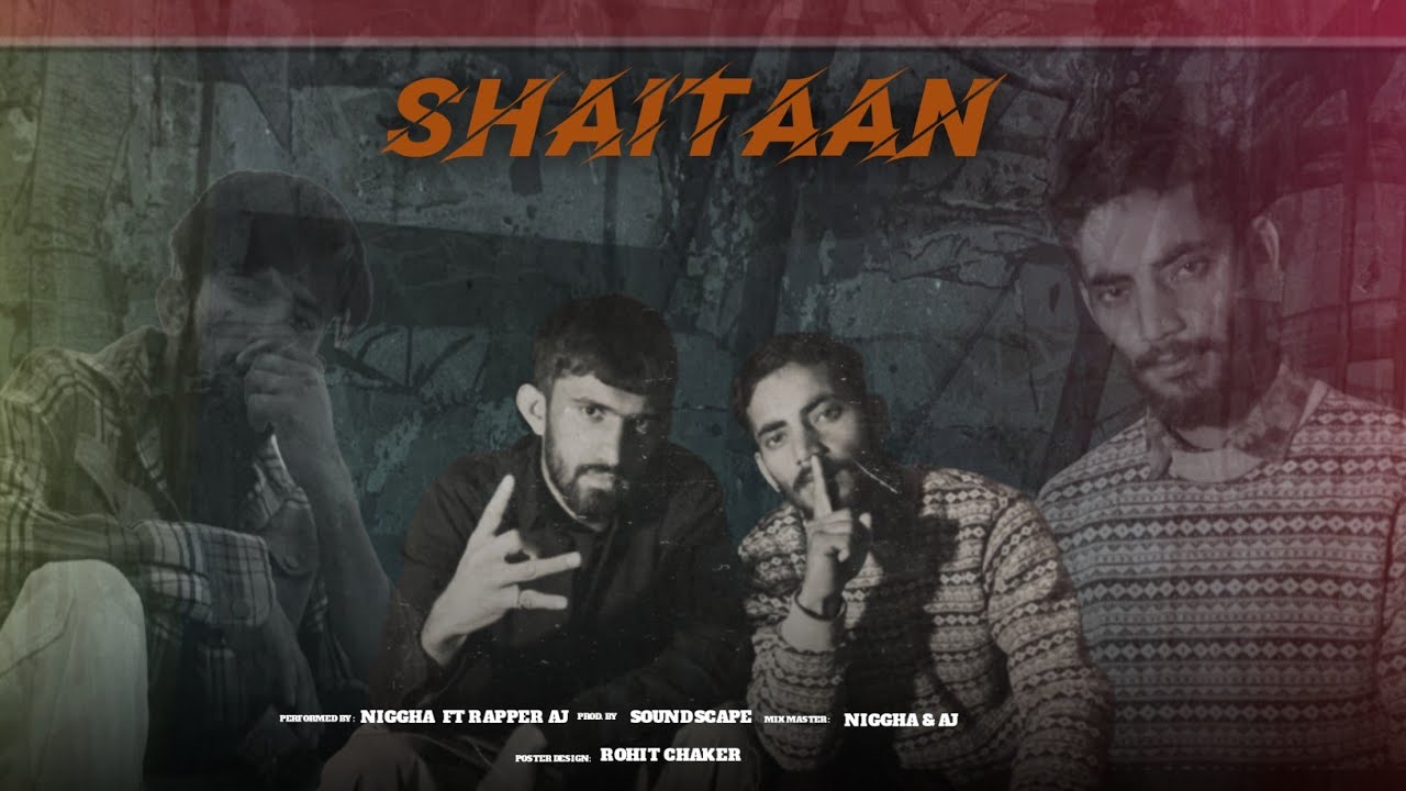 शैतान - Rapper AJ ft NIGGHA ( Prod. by @prodbysoundscape ) || Hindi rap ...