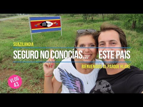 Seguro no conocías este PAIS! ► SUAZILANDIA 🇸🇿