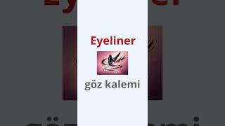 Hızlı Tekrar Serisi: İngilizce Makyaj Kelimeleri