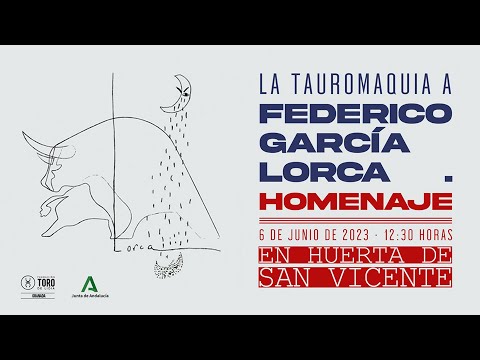 Homenaje ' La tauromaquia a Federico García Lorca'
