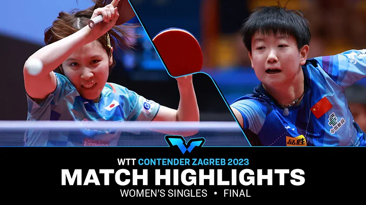 Sun Yingsha vs Miu Hirano | WS Final | WTT Contender Zagreb 2023 - DayDayNews