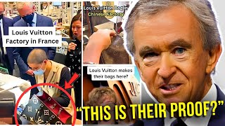 Louis Vuitton FINALLY Shows Their Factory in France After Being EXPOSED by Chinese Manufacturers